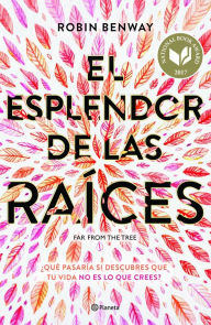 Title: El esplendor de las raíces, Author: Robin Benway