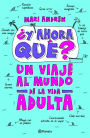 Y ahora qué?