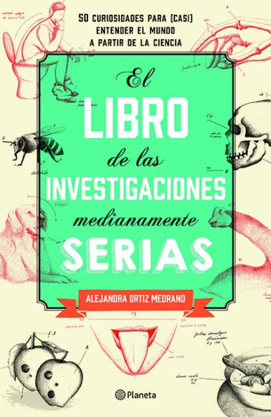 El libro de las investigaciones medianamente seria