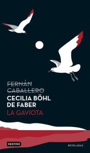 Title: La gaviota, Author: Cecilia Böhl de Faber