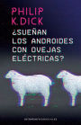 Sueñan los androides con ovejas eléctricas?