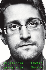 Text book free downloads Vigilancia permanente in English iBook MOBI 9786070762536 by Edward Snowden