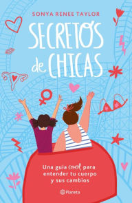 Title: Secretos de chicas, Author: Sonya Renee Taylor