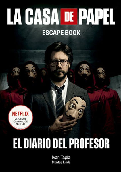 La casa de papel. Escape book