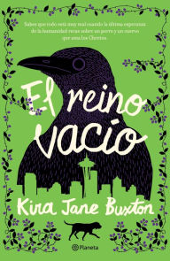 Title: El reino vacío, Author: Kira Jane Buxton