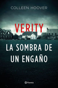 Download google books in pdf online Verity. La sombra de un engaño (Edición mexicana)