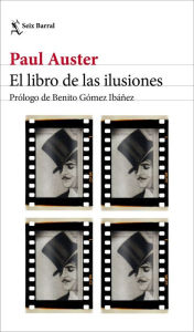Title: El libro de las ilusiones (Edición mexicana), Author: Paul Auster
