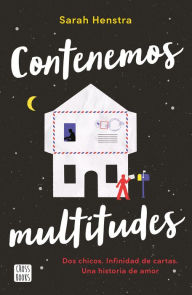 Title: Contenemos multitudes, Author: Sarah Henstra