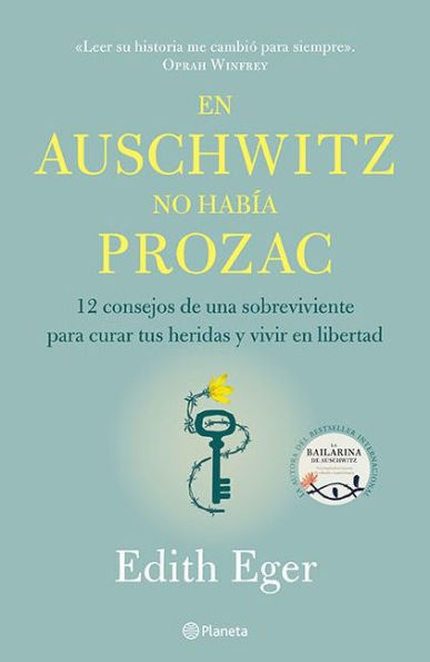 En Auschwitz no había Prozac