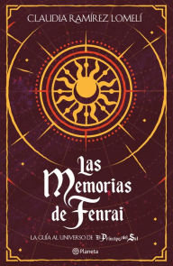 Title: Las memorias de Fenrai, Author: Claudia Ramírez