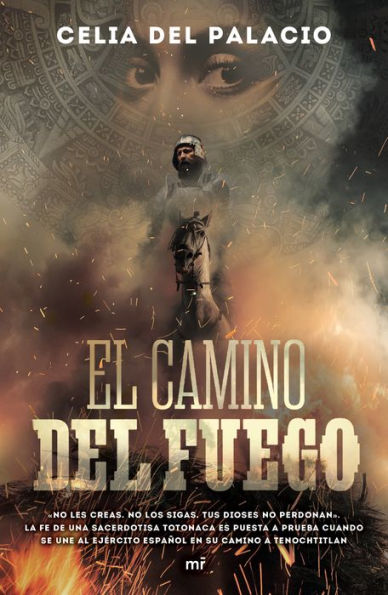 El camino del fuego