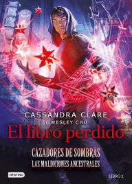 Title: El libro perdido (Edición mexicana), Author: Cassandra Clare