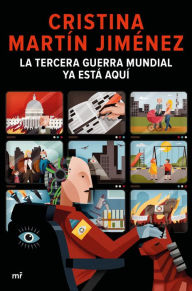 Title: La Tercera Guerra Mundial ya está aquí, Author: Cristina Mart n