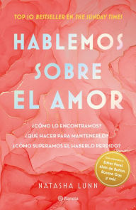 Title: Hablemos sobre el amor, Author: Natasha Lunn