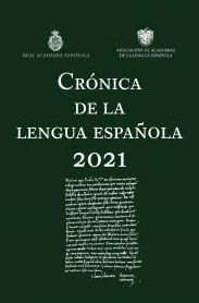 Crónica de la lengua española 2021