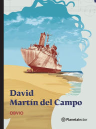 Title: Obvio, Author: David Martín del Campo