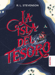 Title: La Isla del Tesoro (Tapa Dura) / Treasure Island, Author: Robert Louis Stevenson