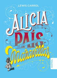 Title: Alicia en el país de las maravillas TD, Author: Lewis Carroll