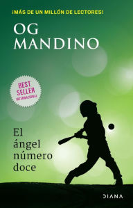 Title: El ángel número doce, Author: Og Mandino