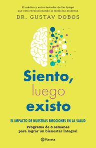 Title: Siento, luego existo, Author: Gustav Dobos