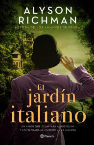 Title: El jardín italiano, Author: Alyson Richman