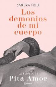 Title: Los demonios de mi cuerpo, Author: Sandra Frid