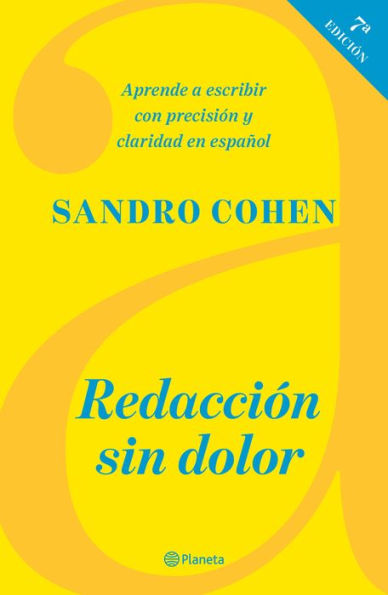 Redaccion sin dolor (Septima edicion)