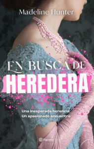 Title: En busca de heredera, Author: Madeline Hunter