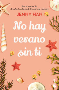 Title: No hay verano sin ti, Author: Jenny Han