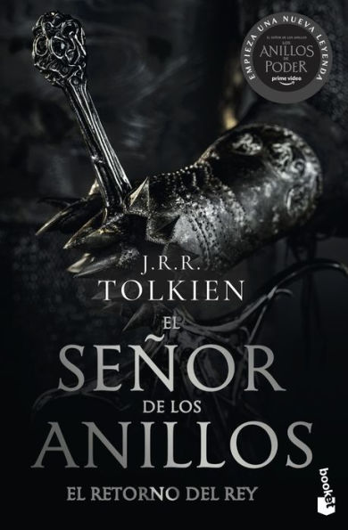 EL SENOR DE LOS ANILLOS 3. El retorno del Rey (TV Tie-In). THE LORD OF THE RINGS 3. The Return of the King (TV Tie-In) (Spanish edition)