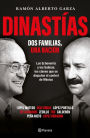 Dinastías: Dos familias, una nación / Dynasties: Two Families, One Nation
