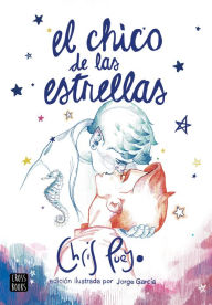 Title: El chico de las estrellas (nueva edición), Author: Chris Pueyo