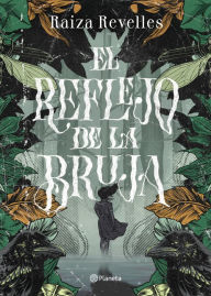 El Reflejo de la Bruja