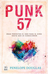 Title: Punk 57 (Spanish Edition), Author: Penelope Penelope