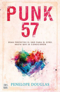 Title: Punk 57 (Edición mexicana), Author: Penelope Douglas