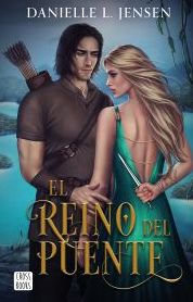 Title: El Reino del Puente, Author: Danielle Jensen