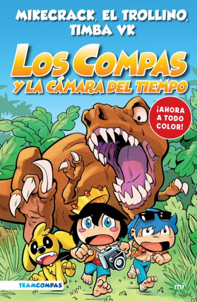 Compas 3. Los Compas y la cámara del tiempo (edición a color)