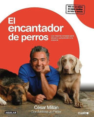 Title: El encantador de perros (Cesar's Way), Author: Cesar Millan