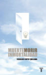 Alternative view 2 of Muerte, morir, inmortalidad