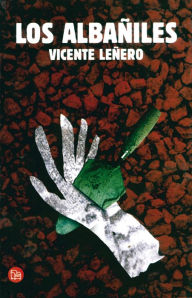 Title: Los albañiles, Author: Vicente Leñero