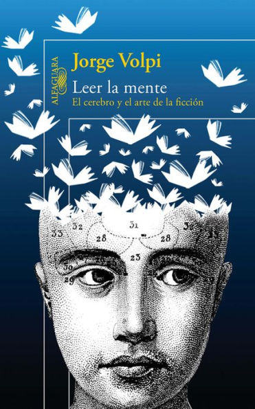 Leer la mente: El cerebro y el arte de la ficción