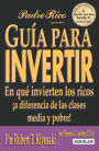 Alternative view 2 of Guía para invertir: En qué invierten los ricos, a diferencia de las clases media y pobre/ Rich Dad's Guide to Investing: What the Rich Invest in That the Poor and the Middle Class Do Not!