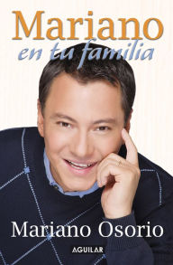 Title: Mariano en tu familia, Author: Osorio Mariano