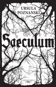 Title: Saeculum, Author: Ursula Poznanski