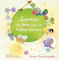 Title: Cuentos con beso para las buenas noches / Bedtime Stories with Kisses, Author: Vanesa Perez-Sauquillo