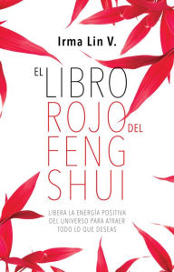 Title: El libro rojo del Feng shui, Author: Varios autores