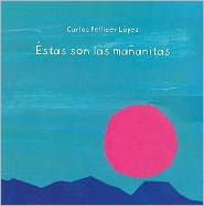 Title: Las mananitas, Author: Carlos Pellicer Lopez