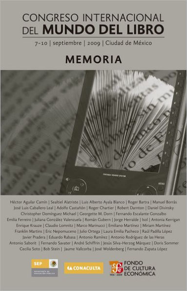 Congreso Internacional del Mundo del Libro (7-10 de septiembre de 2009, Ciudad de México). Memoria