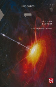 Title: Cuásares: En los confines del Universo, Author: Juan García Ponce