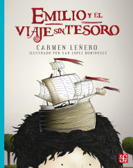 Title: Emilio y el viaje sin tesoro, Author: Carmen Le ero